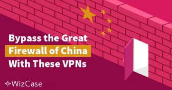 De bedste VPN-tjenester til Kina i 2024 til danske turister Wizcase