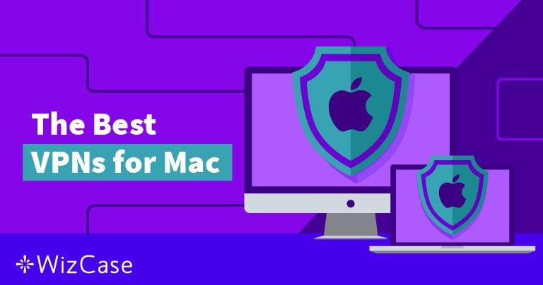 4 bedste VPN til Mac – Testet og anmeldt i August 2022