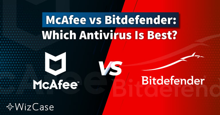 McAfee vs Bitdefender 2026: Hvilken antivirus er bedst for dig?
